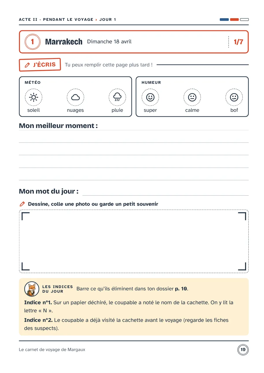 Page J'écris du jour 1 : météo, humeur, meilleur moment, dessin et les indices du jour de l'enquête